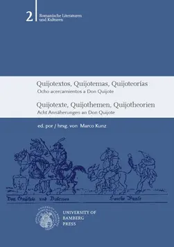 Buchcover von "Quijotextos, Quijotemas, Quijoteoras : ocho acercamientos a Don Quijote"