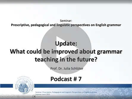 [Translate to English:] A video podcast suggesting ways ahead for ELT: fostering register awareness; teaching grammar in connection with vocabulary; importance of frequency when it comes to the sequencing of topics, the selection of target structures and as a basis for correction work.