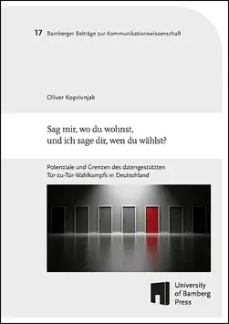 Buchcover von "Sag mir, wo du wohnst, und ich sage dir, wen du w?hlst? : Potenziale und Grenzen des datengesttzten Tr-zu-Tr-Wahlkampfs in Deutschland"