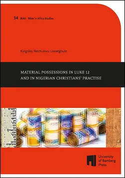 Buchcover von "Material Possessions in Luke 12 and in Nigerian Christians Practise"