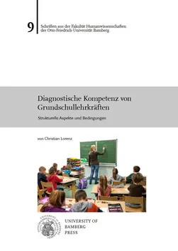 Buchcover von "Diagnostische Kompetenz von Grundschullehrkr?ften : strukturelle Aspekte und Bedingungen"